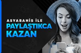 Asyabahis Çekim Paylaş Bonusu asyabahis-cekim-paylas