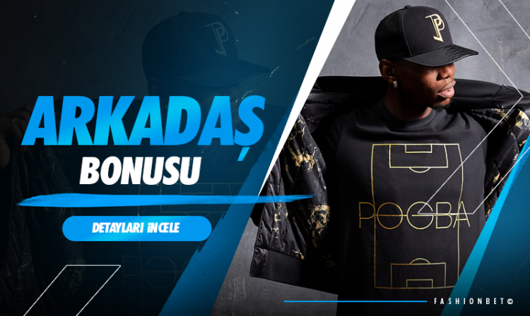 fashionbet-arkadas-bonusu