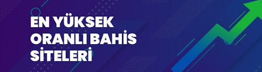 Çok Kazandıran 2026'nın En Yüksek Oranlı Bahis Siteleri yuksek-oran-siteler