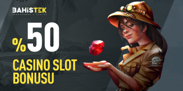 Bahistek Casino Slot Özel %50 Yatırım Bonusu bahistek-casino-slot