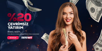 Tatubet %20 Çevrimsiz Yatırım Bonusu tatubet-cevrimsiz