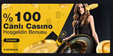 Betbinans %100 Canlı Casino Hoşgeldin Bonusu betbinans-canli-hos-geldin