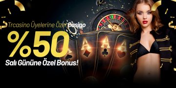 Trcasino Salı Günü %50 Casino Bonusu trcasino-casino