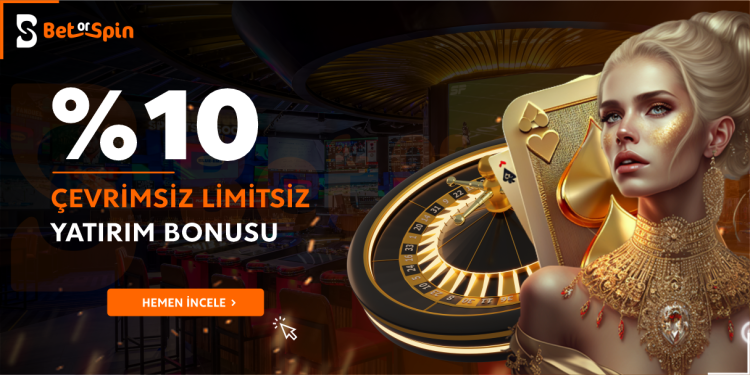 betorspin %10 çevrimsiz yatırım bonusu