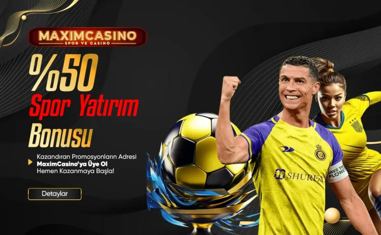 maximcasino spor yatirim