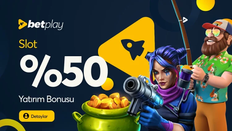 betplay slot yatirim