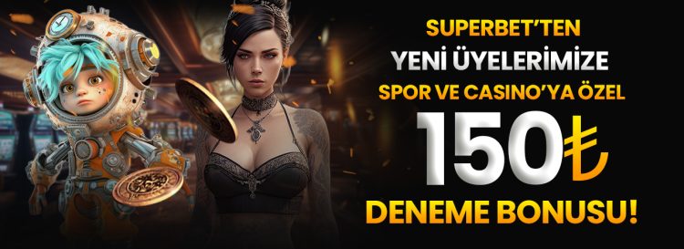 superbet deneme bonusu